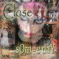 Close - Someday_image